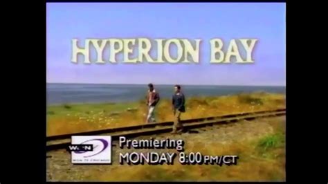 Hyperion Bay Series Premiere Wb Promo Monday September 21 On Wgn Tv