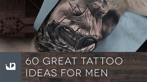 60 Great Tattoo Ideas For Men Youtube