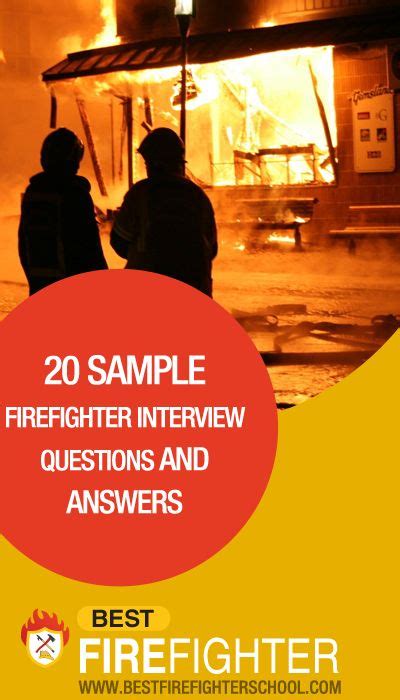 20 Sample Firefighter Interview Questions And Answers This Or That