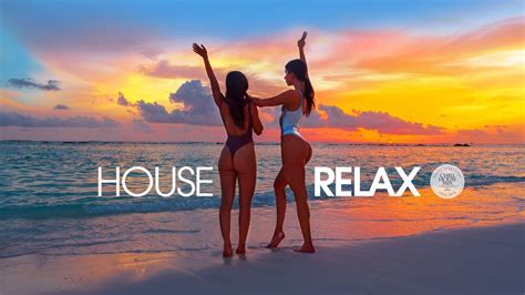 House Relax 2020 New And Best Deep House Music Chill Out Mix 29