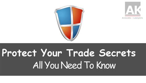 How To Protect Your Trade Secrets All You Need To Know