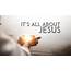 IT’S ALL ABOUT JESUS – Hillside Christian Church