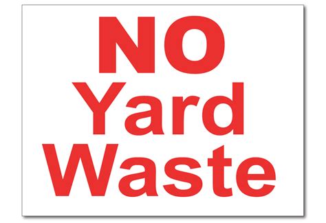 No Yard Waste Decal Hhh Incorporated Waste Decals