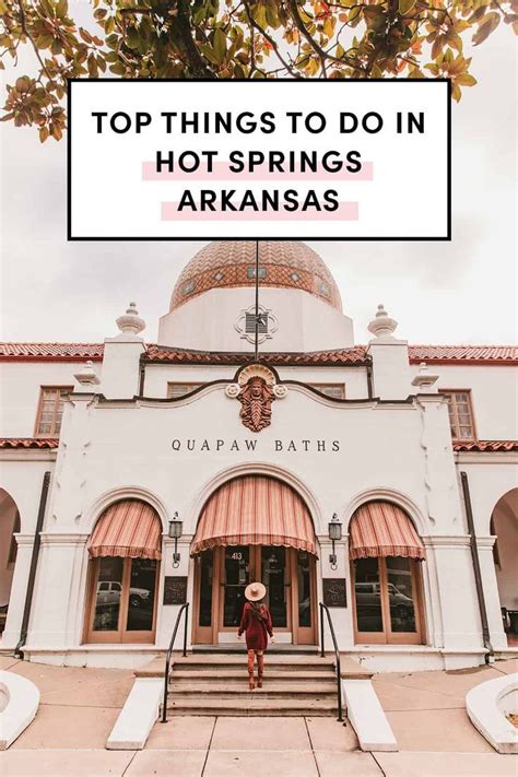Top Things To Do In Hot Springs Arkansas By A Taste Of Koko Explore