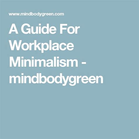 How Minimalism Made Me Happier More Productive At Work