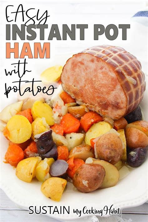 Easy And Delicious Instant Pot Ham And Potatoes Recipe Recipe Instant Pot Ham Recipe Ham