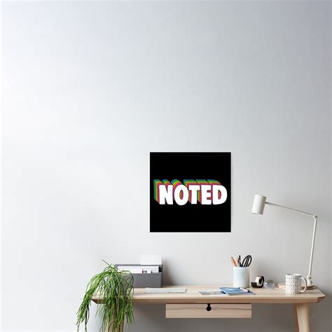 Noted Meme Poster For Sale By Barnyardy Redbubble