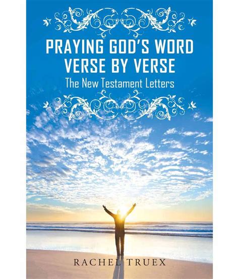 Praying Gods Word Verse By Verse The New Testament Letters Buy