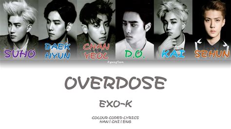 Exo K 엑소케이 — Overdose 중독 Lyrics Hangulchineseenglish Youtube