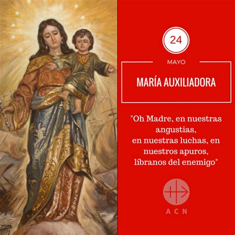 24 De Mayo Miércoles Vi De Pascua Nuestra Señora María Auxiliadora