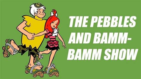 The Pebbles And Bamm Bamm Show Alchetron The Free Social Encyclopedia