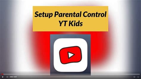Setup Parental Control Yt Kids Youtube
