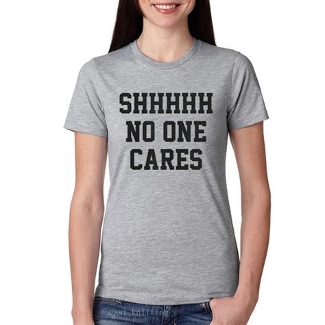 wt0141 new street style shhh no one cares t shirt women summer simple casual tops in t shirts