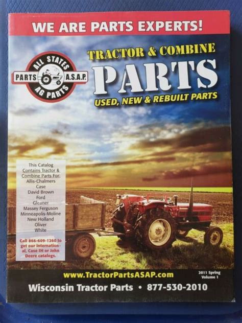 All States Ag Parts 2011 Spring Volume 1 Tractor And Combine Parts