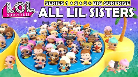 Lol Surprise All Lil Sisters Full Set Lol Complete Series 1 2 3