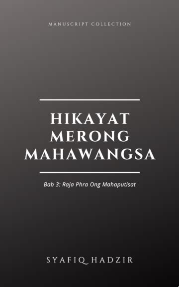Stephen rahman hughes, gavin stenhouse, jing lusi and others. (PDF) Hikayat Merong Mahawangsa: Bab 3 - Raja Phra Ong ...
