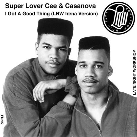 stream super lover cee and casanova i got a good thing lnw irena version by lnw late night