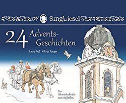 24 weihnachtsgeschichten zum vorlesen die 24 schönsten geschichten sind in diesem kalender zum vorlesen versammelt: 24 kostenlose Weihnachtsgeschichten für den ...