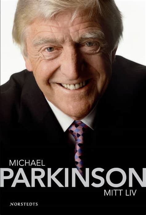 Mitt Liv Michael Parkinson Inbunden