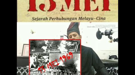 Kronologi peristiwa 13 mei 1969. 13 MEI 1969. FAKTA ATAU AUTA??? FAKTA PERISTIWA HITAM ...