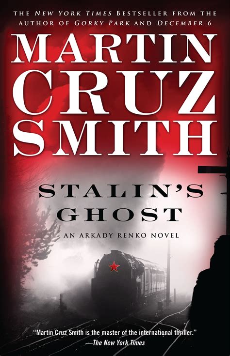 Park sooho returned to earth after disappearing to another world for a thousand years. Stalin's Ghost | Book by Martin Cruz Smith | Official ...