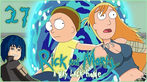 Rick And Morty A Way Back Home Ep Saving Summer YouTube