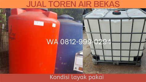 WA 0812-999-0294, Agen Toren Air 500 Liter Bekas Bogor, TERPERCAYA by