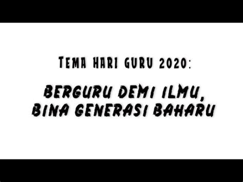 Selamat menyambut hari guru kepada semua warga pendidik diseluruh malaysia, semoga jasa kalian menjadi amal jariah dan allah melimpahkan kurniaannya yang. Selamat Menyambut Hari Guru 2020 - YouTube