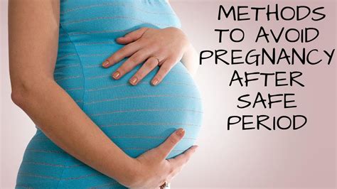 How Many Days After Period Is Safe To Avoid Pregnancy Youtube