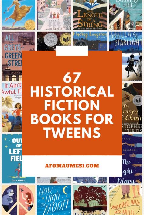 67 Best Middle Grade Historical Fiction Novels To Read In