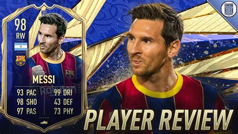 What Is This Card 98 Toty Messi Player Review Fifa 21 Ultimate