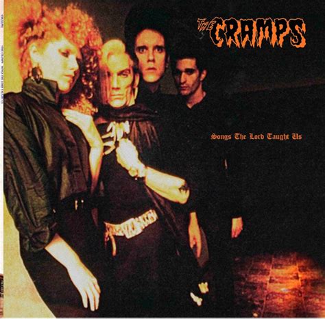 The Cramps Songs The Lord Taught Us Releases Discogs