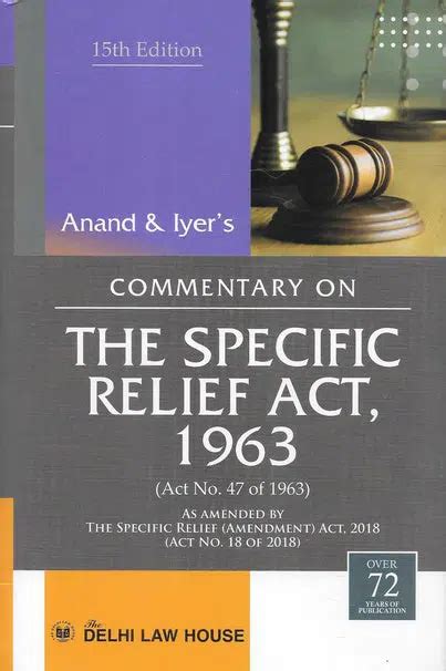 Commentary On The Specific Relief Act 1963 15th Edition 2023