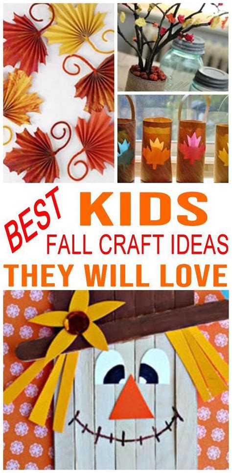 Fall Crafts For Kids Find The Best Diy Craft Projects That Are Easy
