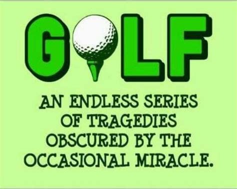 pin by sondra scofield on funny golf poster golf humor golf quotes
