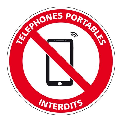 Signalisation d interdiction Téléphone portable interdit