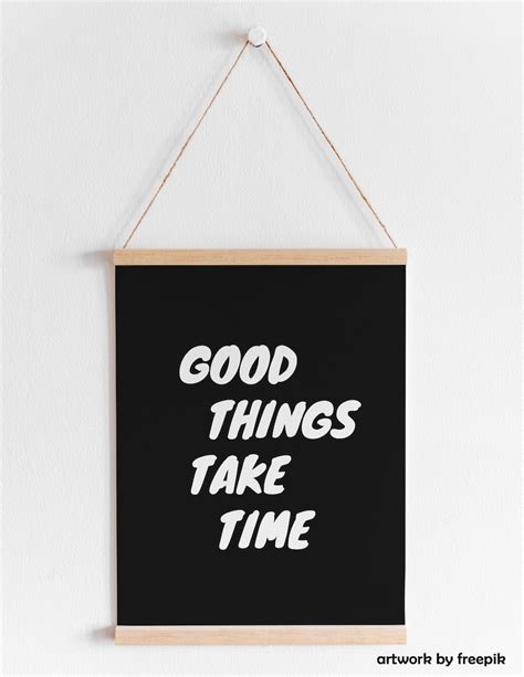 Good Things Take Time Printable Wall Art Typography Quote Etsy