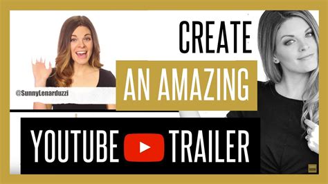 Youtube Channel Trailer Examples 2018 Make Yours Amazing Youtube