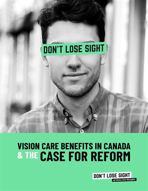 Vision Care Benefits In Canada The Case For Reform Canadian