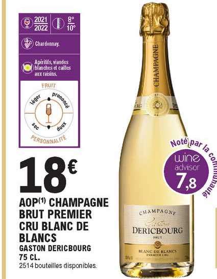 Promo Aop Champagne Brut Premier Cru Blanc De Blancs Gaston Dericbourg