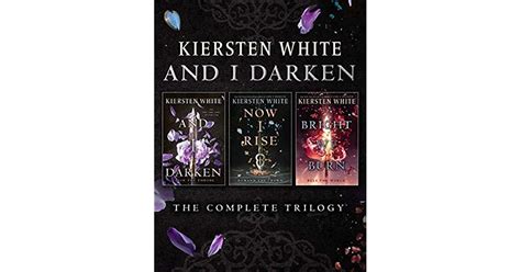 And I Darken The Complete Trilogy By Kiersten White