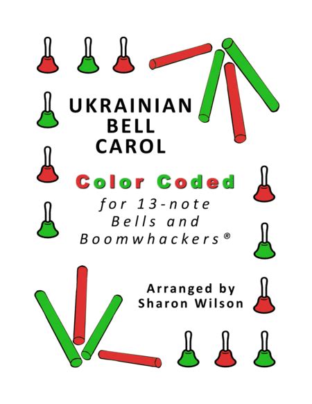 Ukrainian Bell Carol For 13 Note Bells And Boomwhackers® With Color Coded Notes Sheet Music