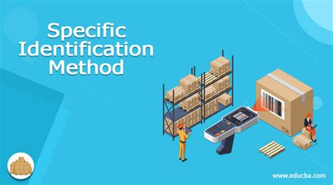 Specific Identification Method Example And Explanation With Template