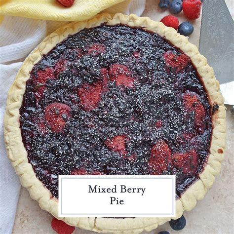 Mixed Berry Pie Recipe Summer Pie Recipe Easy Pie Recipe