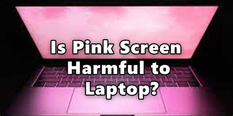 How To Fix Pink Screen On Laptop 100 Working Method 2023