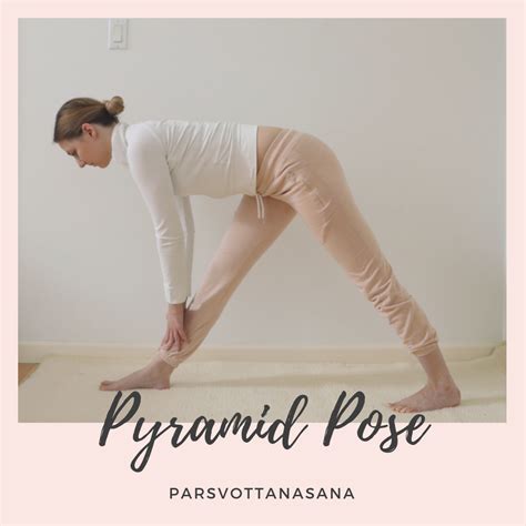 Pyramid Pose Parsvottanasana Benefits Pyramid Pose Improves Balance And Deeply Stretches The