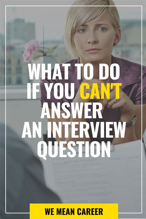 What To Do If You Dont Know The Answer In A Job Interview In 2021 Job Interview Answers Job