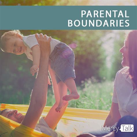 Parental Boundaries Mercy Multiplied