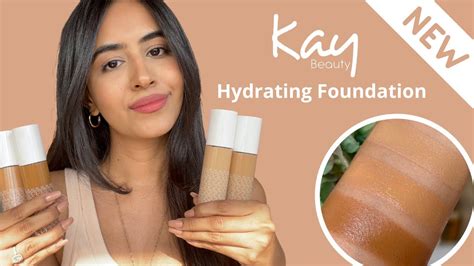 What You Should Know About Kay Beauty Foundation Review And Swatches Youtube