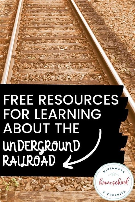 Free Resources For Learning About The Underground Railroad Homeschool